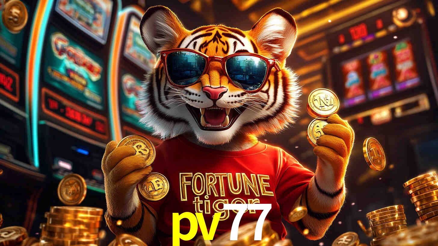 Por Que Jogar Fortune Tiger no pv77
